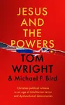 Jesus and the Powers - Tom Wright