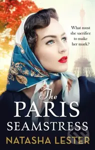 The Paris Seamstress (Transporting, Twisting, the Most Heartbreaking Novel You'll Read This Year) - kniha z kategorie Romantika
