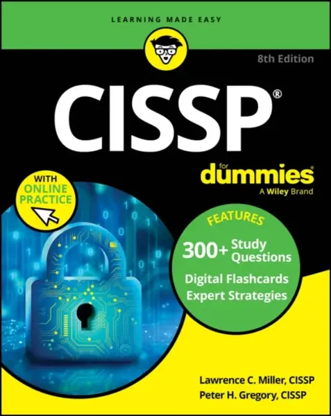 CISSP For Dummies - Lawrence C.  Miller, Peter H.  Gregory