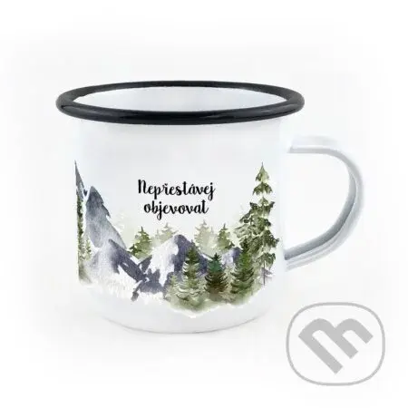 Smaltovaný hrnek Nepřestávej objevovat