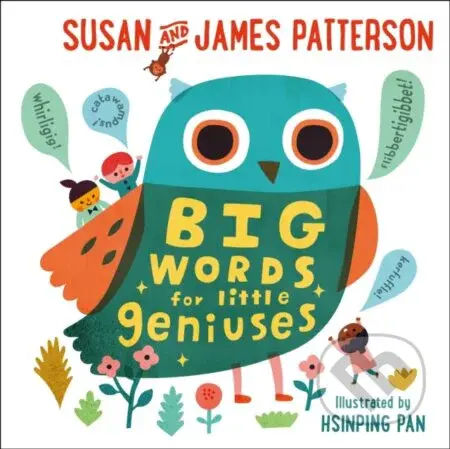 Big Words for Little Geniuses - James Patterson, Susan Patterson - kniha z kategorie Pro děti