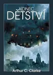 Konec dětství - Arthur Charles Clarke