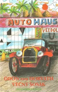 Věčný šosák (poškozená) - Ödön Von Horváth