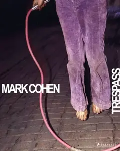 Mark Cohen - Philip Prodger
