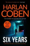 Six Years - Harlan Coben