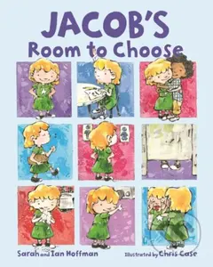 Jacob's Room to Choose - Ian Hoffman, Sarah Hoffman - kniha z kategorie Pro děti