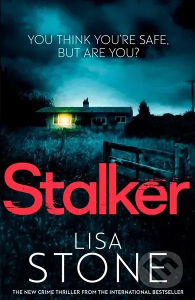 Stalker - Lisa Stone - kniha z kategorie Detektivky, thrillery a horory