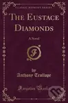 Eustace Diamonds - Anthony Trollope - kniha z kategorie Romantika