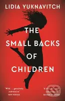 The Small Backs of Children - Lidia Yuknavitch - kniha z kategorie Společenská beletrie