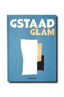Kniha Assouline Gstaad Glam by Geoffrey Moore, English