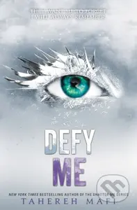 Defy Me - Tahereh Mafi