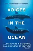 Voices in the Ocean (A Journey into the Wild and Haunting World of Dolphins) - kniha z kategorie Zdraví a životní styl