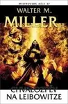 Chvalozpěv na Leibowitze (poškozená) - Walter M. Miller
