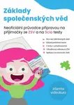 Základy společenských věd - Kristýna Melicharová, Kateřina Šanderová, Žaneta Csonka, Adéla Lavická