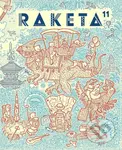 Raketa 11 - Cestování