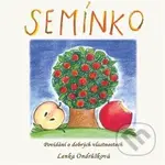 Semínko - Lenka Ondrůšková - kniha z kategorie Pohádky