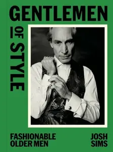 Gentlemen of Style - Josh Sims