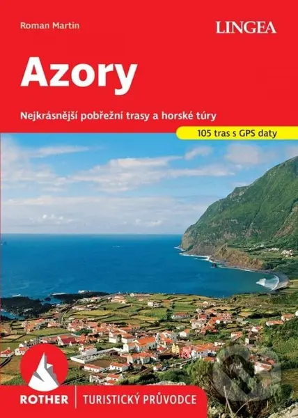 Azory - turistický průvodce Rother