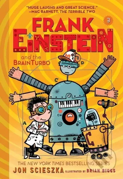 Frank Einstein and the BrainTurbo (Frank Einstein series #3) - kniha z kategorie Pro děti