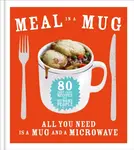 Meal in a Mug - Denise Smart