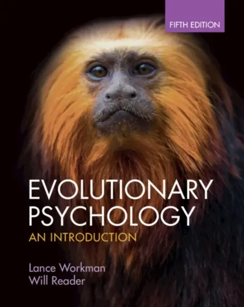 Evolutionary Psychology - Lance  Workman, Will  Reader