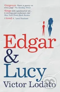 Edgar and Lucy - Victor Lodato - kniha z kategorie Společenská beletrie