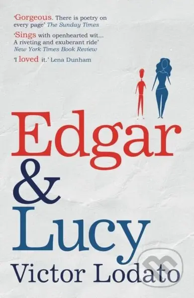 Edgar and Lucy - Victor Lodato - kniha z kategorie Společenská beletrie