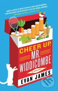 Cheer Up, Mr. Widdicombe (A Novel) - Evan James - kniha z kategorie Společenská beletrie