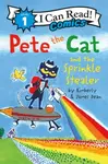 Pete the Cat and the Sprinkle Stealer - Dean James, Kimberly Dean