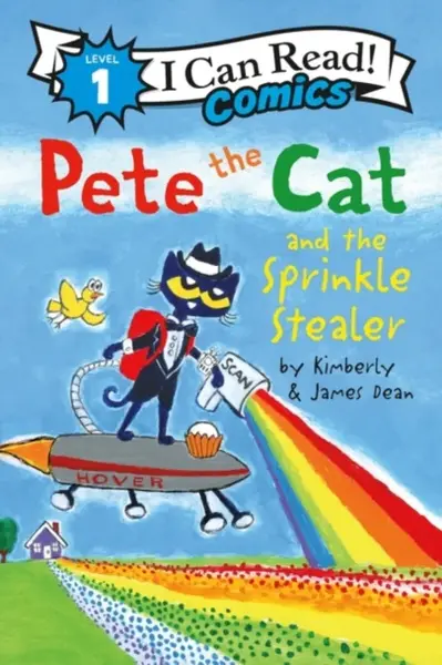 Pete the Cat and the Sprinkle Stealer - Dean James, Kimberly Dean