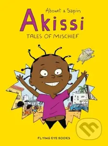 Akissi: Tales of Mischief - Marguerite Abouet - kniha z kategorie Komiksy