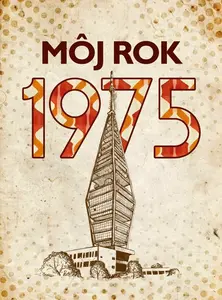 Môj rok 1975 - Martina Rybičková, Silvia Vnenková, Laura Pacherová