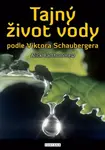 Tajný život vody - Alick Bartholomew