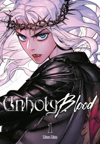 Unholy Blood, Vol. 1 - Lina Lim, Shirley Chen
