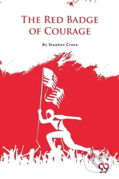 The Red Badge of Courage - Stephen Crane - kniha z kategorie Pro děti
