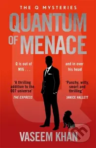Quantum of Menace (The must-read new James Bond spin-off mystery series) - kniha z kategorie Thrillery