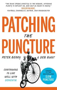 Patching the Puncture - Deb Bunt, Peter Berry