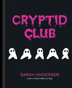 Cryptid Club - Andersen Sarah
