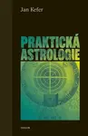 Praktická astrologie - Jan Kefer
