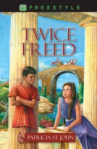Twice Freed - John Patricia St.