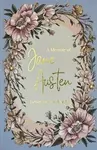 A Memoir of Jane Austen - James Austen-Leigh