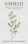 Upheld - Christine Farenhorst