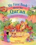 My First Book About the Qur'an - Sara Khan