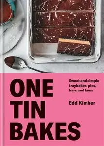 One Tin Bakes - Kimber Edd