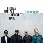 Joshua Redman, Brad Mehldau, Christian McBride & Brian Blade – RoundAgain LP