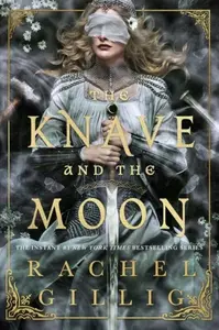 Knave and the Moon - Rachel Gillig