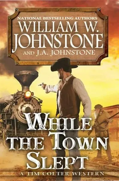 While the Town Slept - J.A. Johnstone, William W. Johnstone