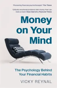 Money on Your Mind - Vicky Reynal