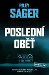 Poslední oběť (poškozené) - Riley Sager