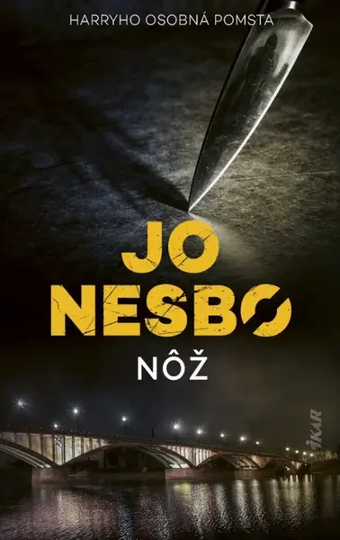 Nôž - Jo Nesbø